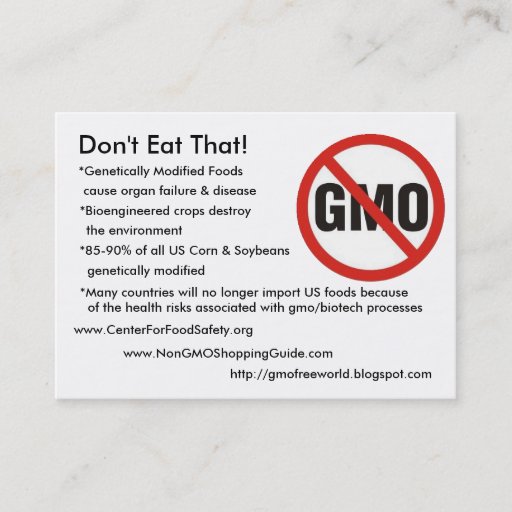 Customizable gmo-free, Don't Eat That!, *Genetically Modifie... Business Card Template