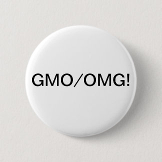 GMO/OMG! PINBACK BUTTON