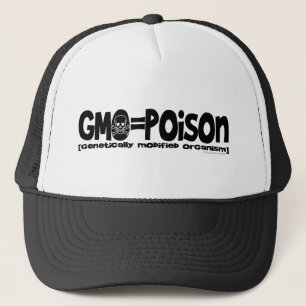 GMO=Poison Trucker Hat