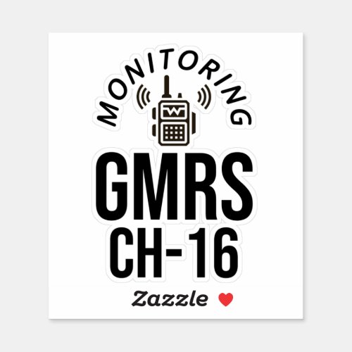GMRS Radio Channel 16 Monitoring Sticker