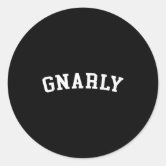 GNARLY ナーリー　ステッカー Gnarly sticker | Zazzle