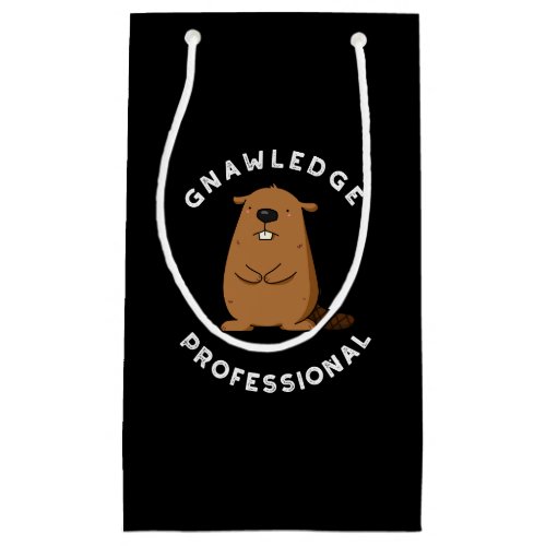 Gnawledge Professional Funny Beaver Pun Dark BG Small Gift Bag