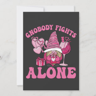Gnobody Fights alone Funny Cancer Awareness Gnomes Invitation