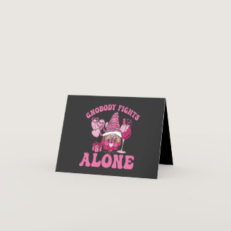 Gnobody Fights alone Funny Cancer Awareness Gnomes Thank You Card