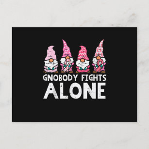 Gnobody Fights Alone Gnomes Funny Breast Cancer Aw Postcard