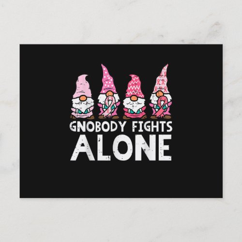 Gnobody Fights Alone Gnomes Funny Breast Cancer Aw Postcard