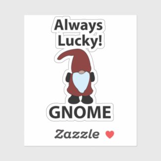 Gnome Always Lucky Gnome