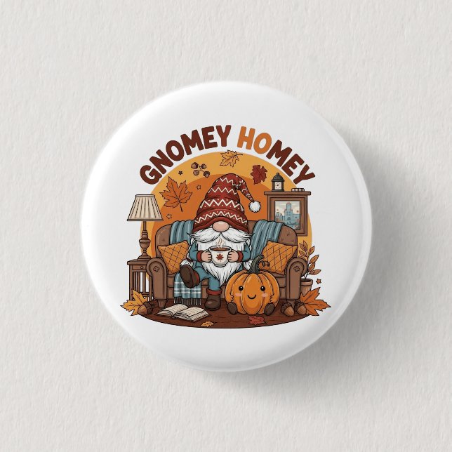 Gnome at home seasonal pumpkin design button (Front)