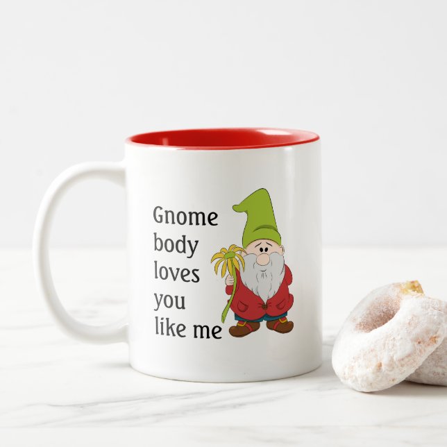 Gnome Body Loves You Like Me Two-Tone Coffee Mug (With Donut)