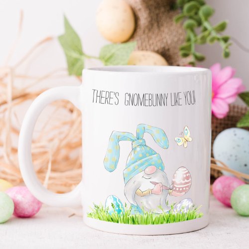 Gnome Bunny Like You Easter Coffee Mug