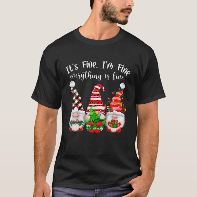 Gnome Christmas Lights It s Fine I m Fine Everythi T-Shirt (Front)