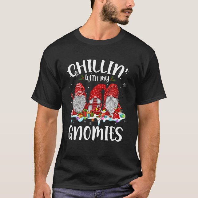 Gnome Christmas Pajama Chillin' With My Gnomies T-Shirt (Front)