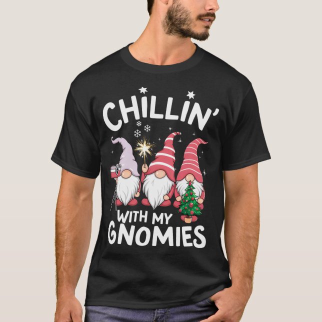 Gnome Family Christmas Chillin With My Gnomies  T-Shirt (Front)