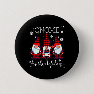Gnome for the Holidays Buffalo Plaid 3 Gnomes Button