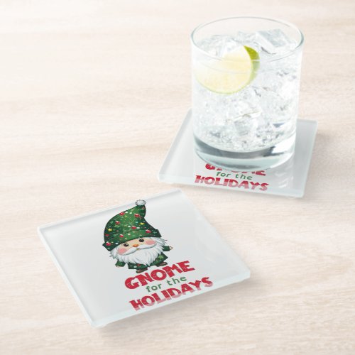 Gnome For The Holidays Funny  Adorable Christmas  Glass Coaster