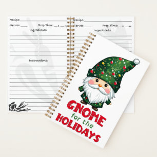 Gnome For The Holidays Funny & Adorable Christmas Notebook