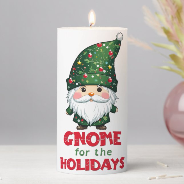 Gnome For The Holidays Funny & Adorable Christmas  Pillar Candle (In Situ)