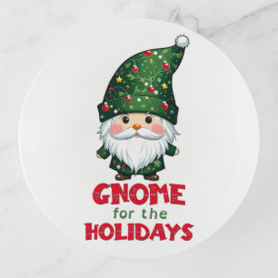 Gnome For The Holidays Funny & Adorable Christmas Trinket Tray