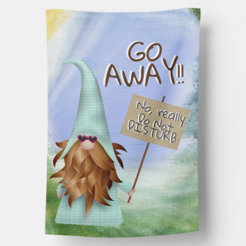 Gnome Go Away House Flag