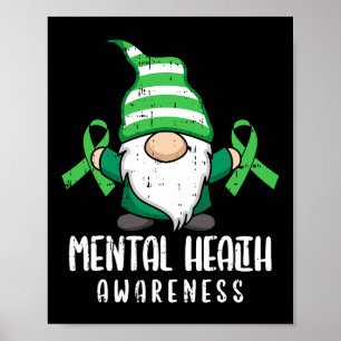 Gnome Green Ribbon Mental Health Awareness Warrior Poster