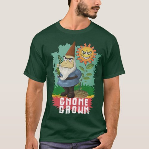 Gnome Grown T_Shirt