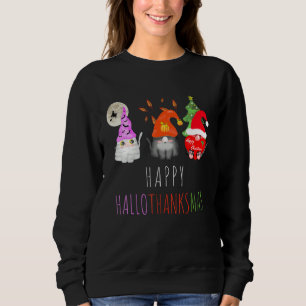 Gnome  Happy Cat Halloween Happy Hallowthanksmas Sweatshirt