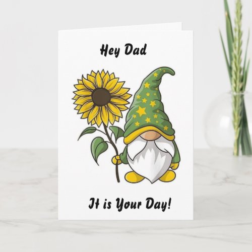 GNOME HUMOR FOR DAD ON YOUR BIRTHDAY CARD