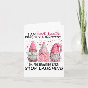 Gnome I Am Sweet Lovable Kind Shy And Innocent _1 Card
