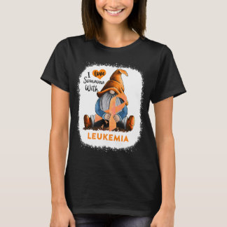 Gnome I Love Soneone With Leukemia T-Shirt