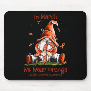 Gnome In March We Wear Orange Multiple Sclerosis A Mouse Pad
