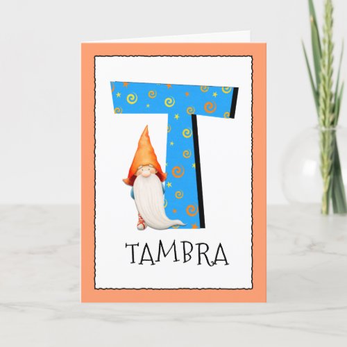 Gnome Kids Letter T Name and Age Birthday Greeting Card