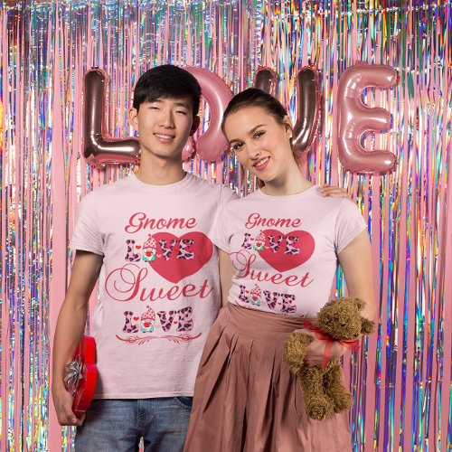 Gnome Love Sweet Love Valentines Unisex T_Shirt