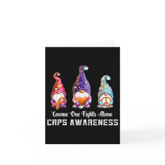 Gnome Nobody Fights Rsd Crps Awareness Alone Crps  Card