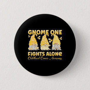 Gnome One Fights Alone Gold Childhood Cancer Aware Button