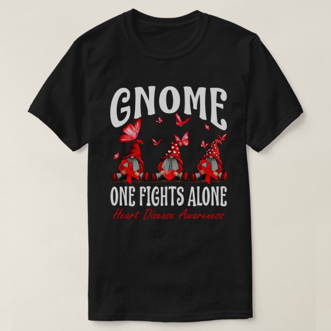 Gnome One Fights Alone Heart Disease Awareness T-Shirt (Design Front)