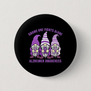 Gnome One Fights Alone Heimerheimer Awareness Purp Button