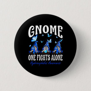 Gnome One Fights Alone Hydrocephalus Awareness  Button
