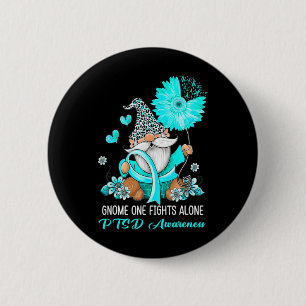 Gnome One Fights Alone Teal Ribbon Warrior Ptsd Aw Button