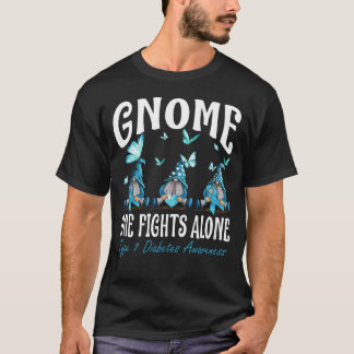 Gnome One Fights Alone Type 1 Diabetes Awareness T-Shirt