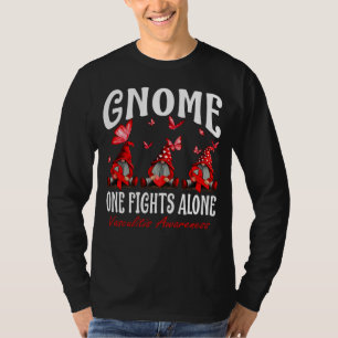 Gnome One Fights Alone Vasculitis Awareness T-Shirt
