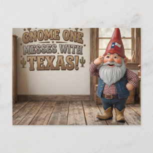 "Gnome One Messes With Texas" Workshop Postcard