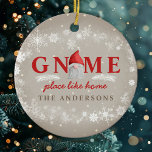 Gnome Place Like Home Christmas Ceramic Ornament<br><div class="desc">Cherish memories with our 'Gnome Place Like Home' ceramic photo ornament,  a heartwarming addition to your Christmas decor! Personalize this custom design with your own text and photo.</div>
