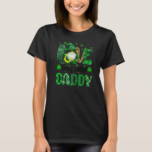 Gnome Plaid Love Being Called Daddy St Patricks Da T_Shirt
