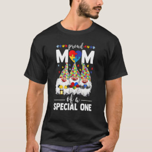 Gnome Proud Autism Mom of a Special One Autism Awa T-Shirt