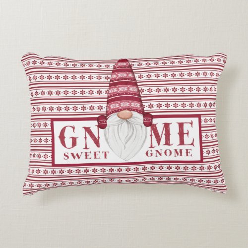 Gnome Sweet Gnome  Accent Pillow