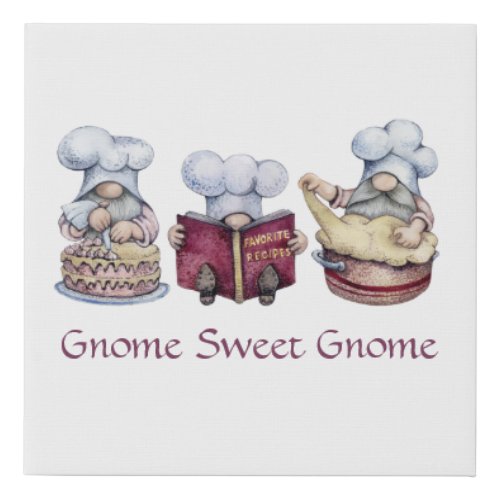 Gnome Sweet Gnome Baking Gnomes Faux Canvas Print