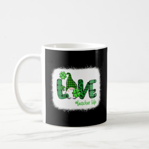 Gnome Teacher St Patricks Day Love Teacher Life Sh Coffee Mug