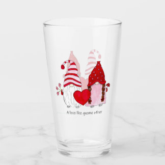 Gnome Valentine A love like gnome other Glass