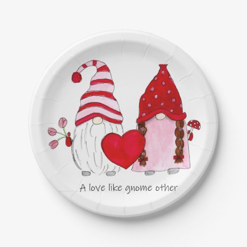 Gnome Valentine A love like gnome other Paper Plates