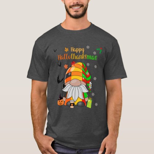 Gnome Wishing You a Happy Hallothanksmas Holiday T_Shirt